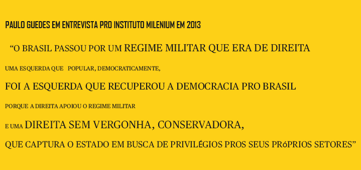 2013 - PAULO GUEDES FAZ ANÁLISE HISTÓRICA DA ECONOMIA: ESQUERDA DEMOCRÁTICA E DIREITA FISIOLÓGICA