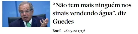 2022 - PAULO GUEDES NARRANDO SOBRE A ECONOMIA X IMAGENS DA REALIDADE BRASILEIRA EM 2022